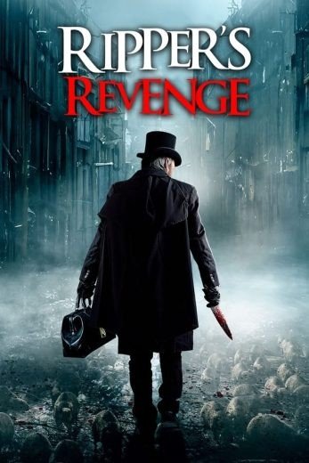 مشاهدة فيلم Ripper’s Revenge 2023 مترجم (2023)
