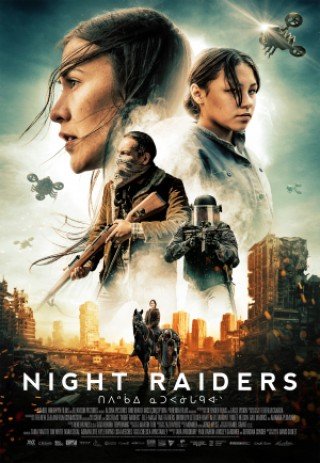 مشاهدة فيلم Night Raiders 2021 مترجم (2021)