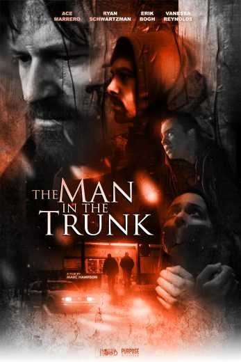 مشاهدة فيلم The Man in the Trunk 2019 مترجم (2021)