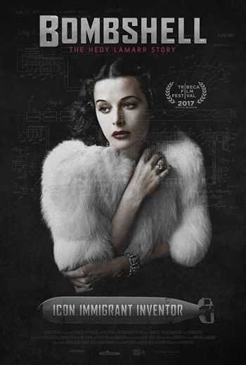 مشاهدة فيلم Bombshell: The Hedy Lamarr Story 2017 مترجم (2021)