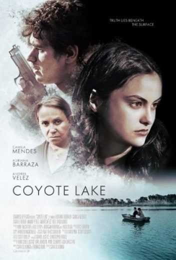 مشاهدة فيلم Coyote Lake 2019 مترجم (2021)