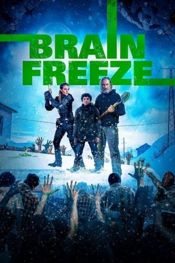 مشاهدة فيلم Brain Freeze 2021 مترجم (2021)
