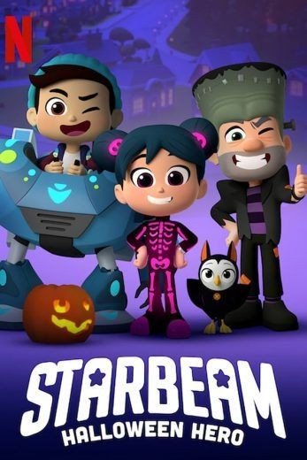 مشاهدة فيلم StarBeam: Halloween Hero 2020 مترجم (2021)