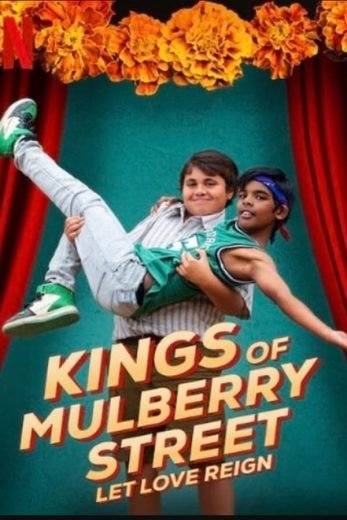 مشاهدة فيلم Kings of Mulberry Street: Let Love Reign 2023 مترجم (2023)