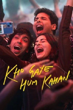 Kho Gaye Hum Kahan مشاهدة فيلم (2024)