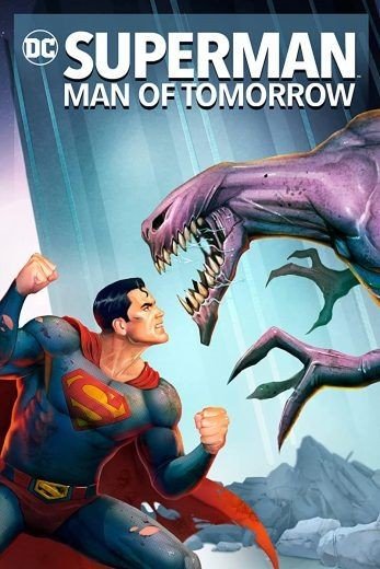 مشاهدة فيلم Superman: Man of Tomorrow 2020 مترجم (2021)