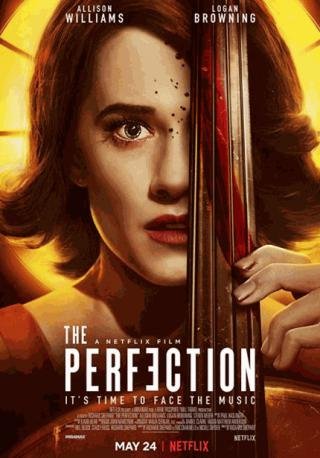 فيلم The Perfection 2018 مترجم (2018)