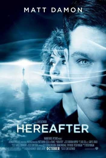 مشاهدة فيلم Hereafter 2010 مترجم (2021)