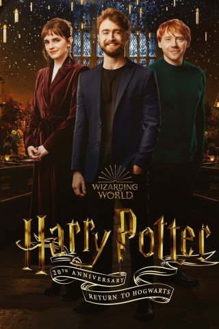 فيلم Harry Potter 20th Anniversary: Return to Hogwarts (2022) مترجم - الذكرى العشرين لهاري بوتر (2022)