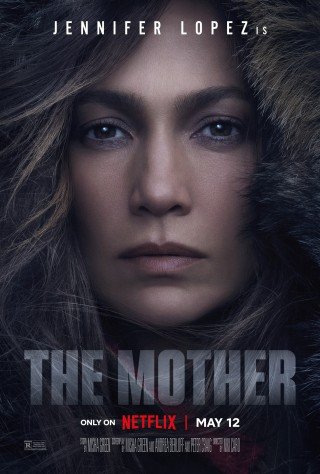 مشاهدة فيلم The Mother 2023 مترجم (2023)