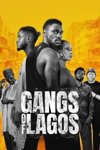 مشاهدة فيلم Gangs of Lagos 2023 مترجم (2023)