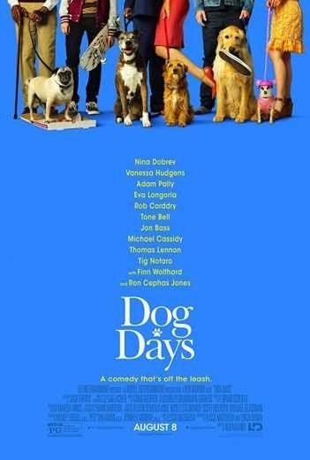 مشاهدة فيلم 2018 Dog Days مترجم (2021)