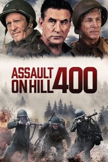 مشاهدة فيلم Assault on Hill 400 2023 مترجم (2023) 2023
