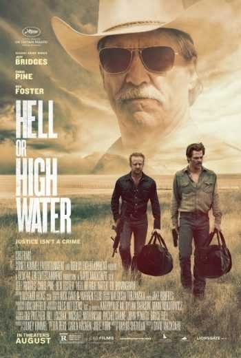 مشاهدة فيلم Hell or High Water 2016 مترجم (2021)