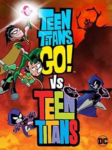 مشاهدة فيلم Teen Titans Go! Vs. Teen Titans 2019 مترجم (2021)