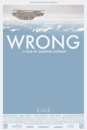 مشاهدة فيلم Wrong 2012 مترجم (2021)
