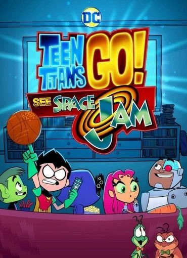 مشاهدة فيلم انمي Teen Titans Go! See Space Jam 2021 مترجم (2021)
