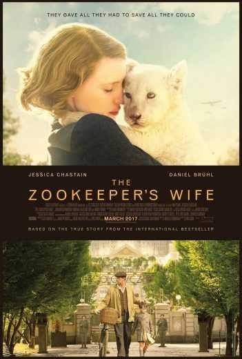 مشاهدة فيلم The Zookeeper's Wife 2017 مترجم (2021)