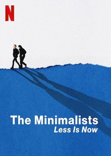 مشاهدة فيلم The Minimalists: Less Is Now 2021 مترجم (2021)