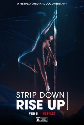 مشاهدة فيلم Strip Down, Rise Up 2021 مترجم (2021)