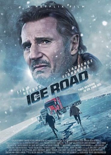 مشاهدة فيلم The Ice Road 2021 مترجم (2021)