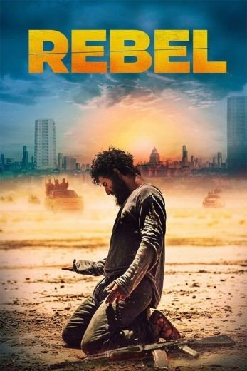 مشاهدة فيلم Rebel 2022 مترجم (2023)