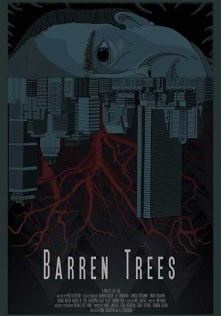 فيلم Barren Trees 2018 مترجم (2018)