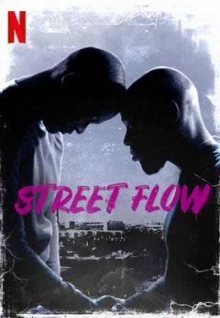فيلم Street Flow 2019 مترجم (2019)