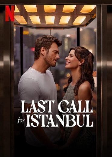 مشاهدة فيلم Last Call for Istanbul 2023 مترجم (2023)