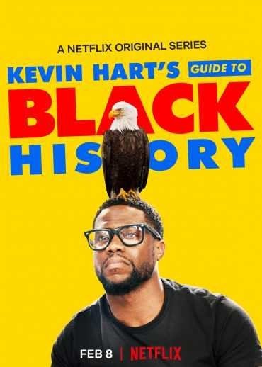 مشاهدة فيلم Kevin Hart's Guide to Black History 2019 مترجم (2021)