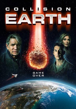 فيلم Collision Earth 2020 مترجم (2020)