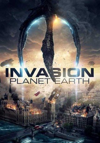 فيلم Invasion Planet Earth 2019 مترجم (2019)
