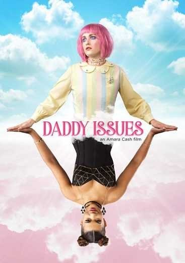 مشاهدة فيلم Daddy Issues 2018 مترجم (2021)