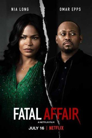 فيلم Fatal Affair 2020 مترجم (2020)