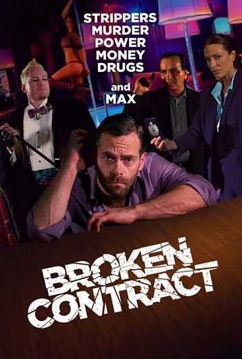 مشاهدة فيلم Broken Contract 2018 مترجم (2021)