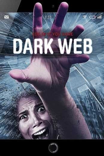 مشاهدة فيلم 2017 Dark Web مترجم (2021)
