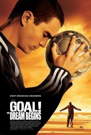 مشاهدة فيلم goal! The dream Begins 2005 مترجم (2021)