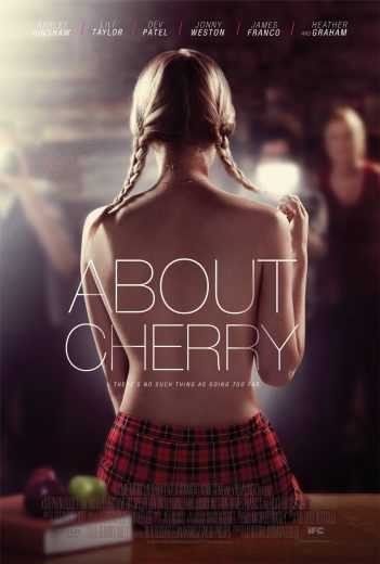 مشاهدة فيلم About Cherry 2012 مترجم (2021)