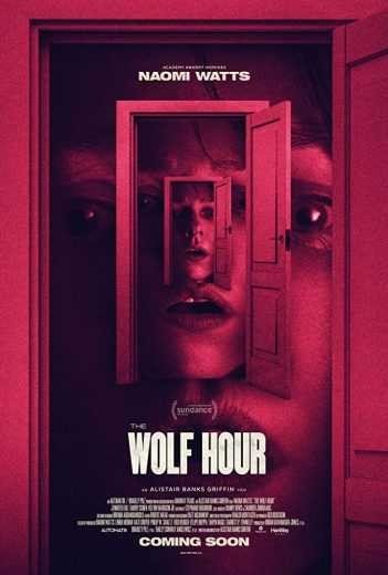 مشاهدة فيلم The Wolf Hour 2019 مترجم (2021)