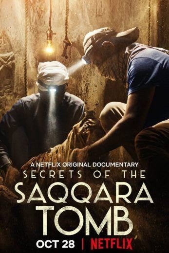 مشاهدة فيلم Secrets of the Saqqara Tomb 2020 مترجم (2021)