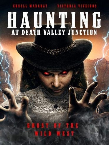 مشاهدة فيلم Haunting at Death Valley Junction 2020 مترجم (2021)