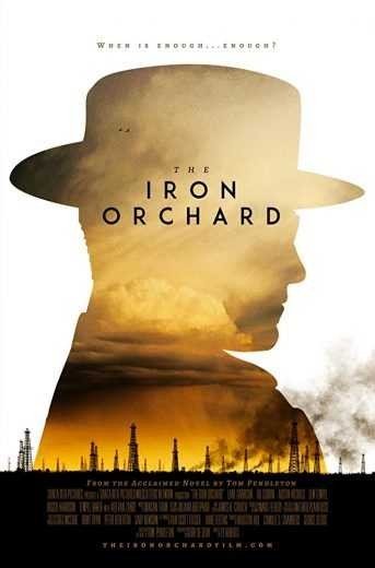 مشاهدة فيلم The Iron Orchard 2018 مترجم (2021)