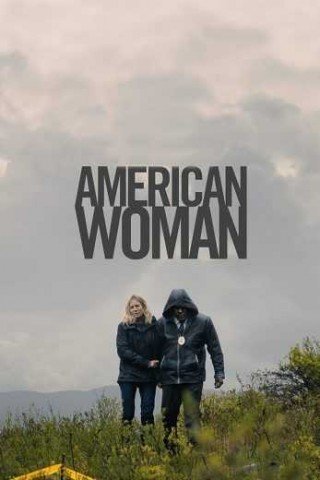 فيلم American Woman 2019 مترجم (2020)