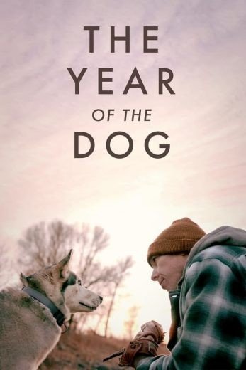 مشاهدة فيلم The Year of the Dog 2022 مترجم (2023)