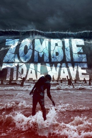 مشاهدة فيلم Zombie Tidal Wave 2019 مترجم (2021)