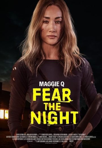 مشاهدة فيلم Fear the Night 2023 مترجم (2023)