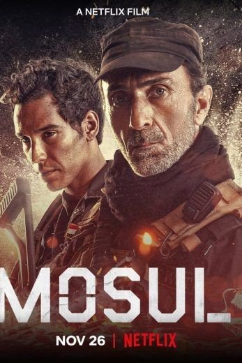 مشاهدة فيلم Mosul 2019 مترجم (2021)