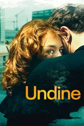 مشاهدة فيلم Undine 2020 مترجم (2021)