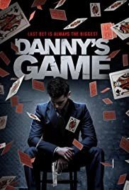 مشاهدة فيلم Danny’s Game 2020 مترجم (2021)