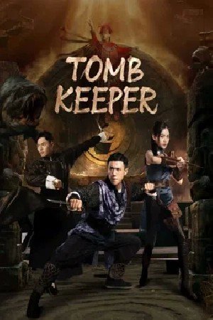 TOMB KEEPER مشاهدة فيلم (2024)